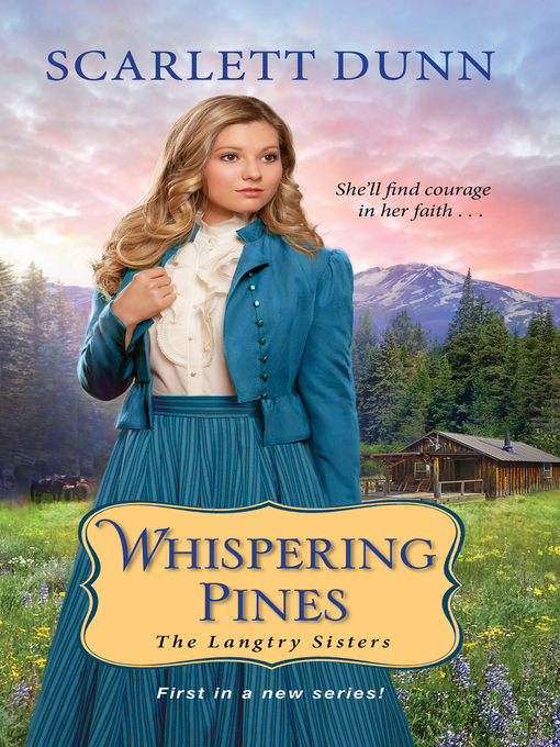 Title details for Whispering Pines by Scarlett Dunn - Available